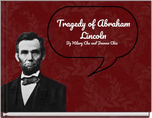 Tragedy of Abraham Lincoln