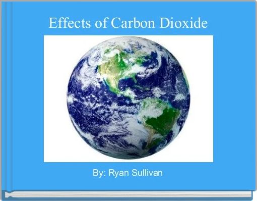 Front cover of 'Effects of Carbon Dioxide ' 