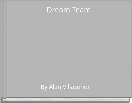 Dream Team