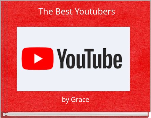 The Best Youtubers