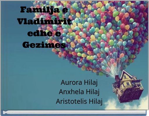 Familja e Vladimirit edhe e Gezimes