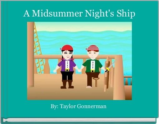 Front cover of 'A Midsummer Night's Ship' 