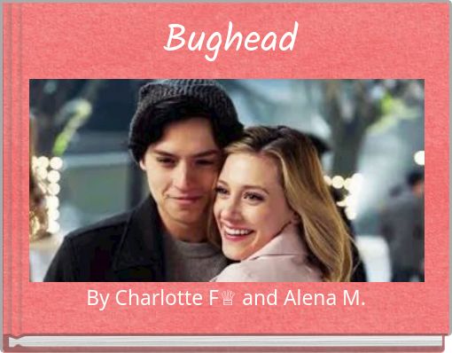 Bughead