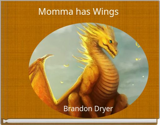 Momma has Wings