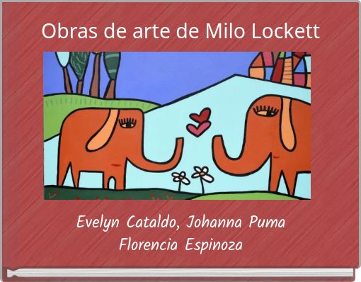Obras de arte de Milo Lockett