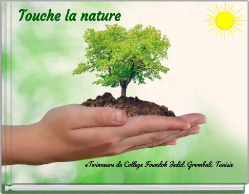 Touche la nature