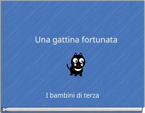 Una gattina fortunata