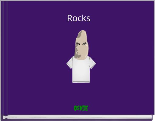 Rocks