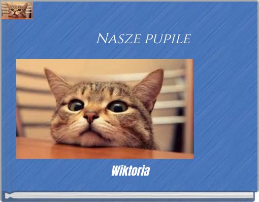 Nasze  pupile