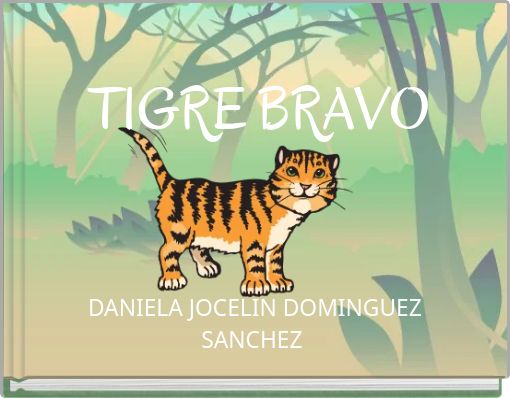 TIGRE BRAVO