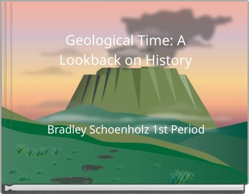 Front cover of 'Geological Time: A Lookback on History' 
