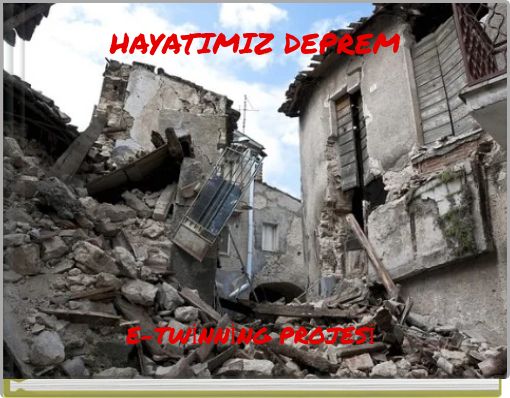 HAYATIMIZ DEPREM