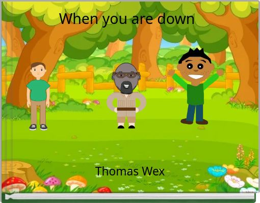 Front cover of 'When you are down' 