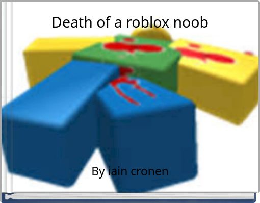 Book Cover for: Death of a roblox noob