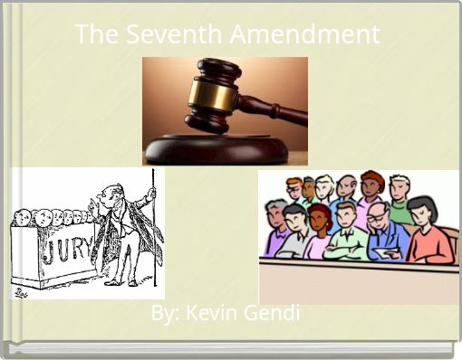 The Seventh Amendment