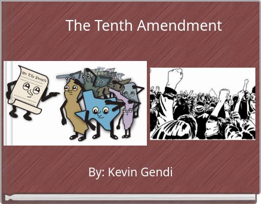 The Tenth Amendment