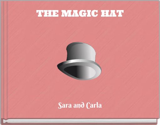 THE MAGIC HAT