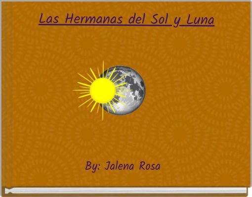 Las Hermanas del Sol y Luna