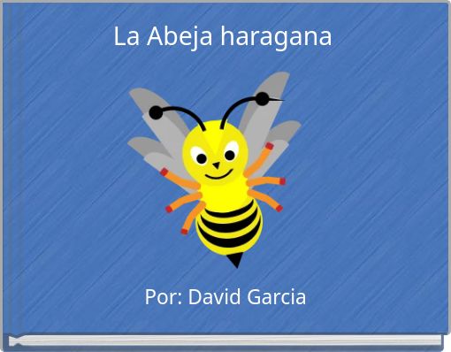 La Abeja haragana