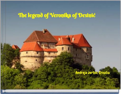 The legend of Veronika of Desinić