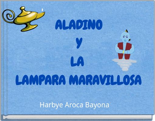 ALADINO Y LA LAMPARA MARAVILLOSA
