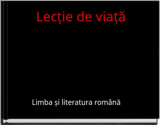 Front cover of 'Lecție de viață' 