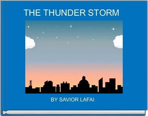 Front cover of 'THE THUNDER STORM  ' 