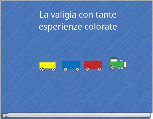 La valigia con tante esperienze colorate