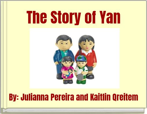 The Story of Yan