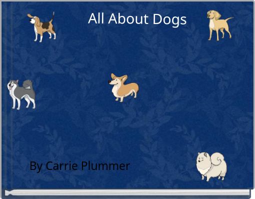 All About Dogs