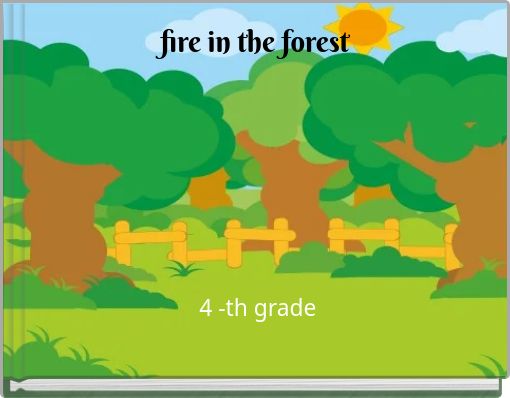 fire in the forest