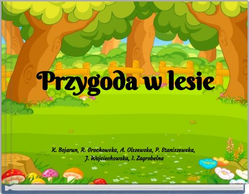 Przygoda w lesie