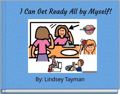Front cover of 'I Can Get Ready All by Myself!' 