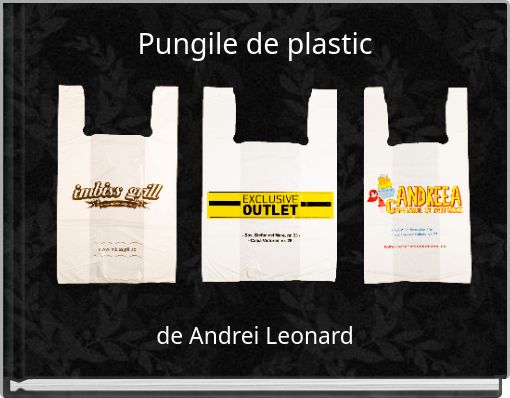 Pungile de plastic