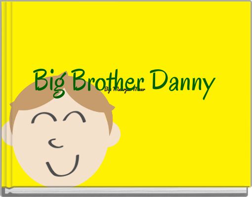 Big Brother Danny