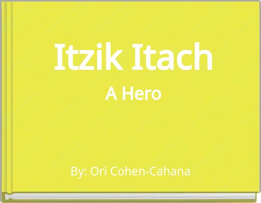 Book Cover for: Itzik Itach A Hero