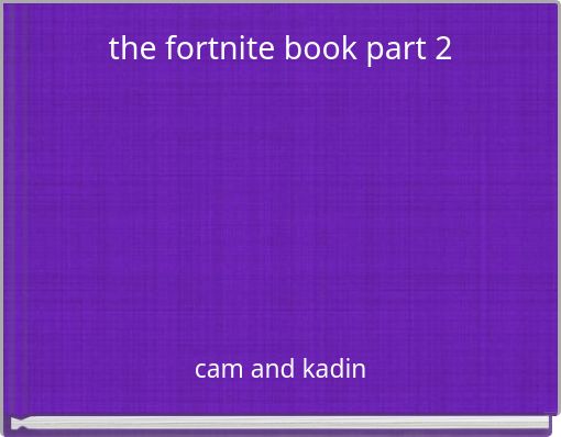 the fortnite book part 2