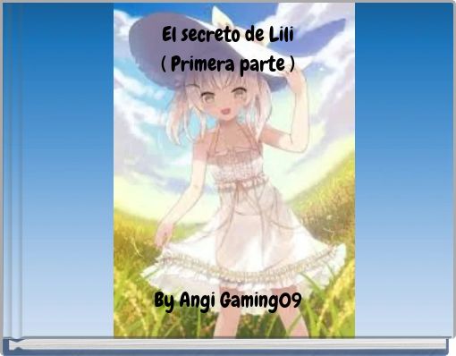 Book Cover for: El secreto de Lili ( Primera parte )