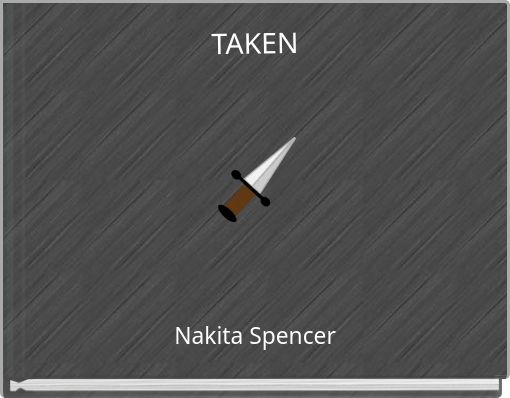 TAKEN