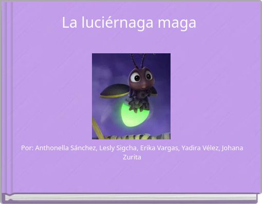 La luci&eacute;rnaga maga