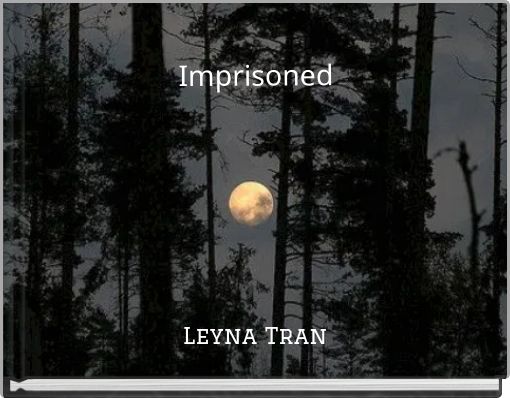 Imprisoned