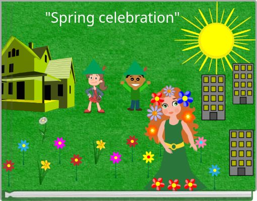 "Spring celebration"
