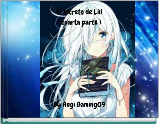 Book Cover for: El secreto de Lili ( cuarta parte )