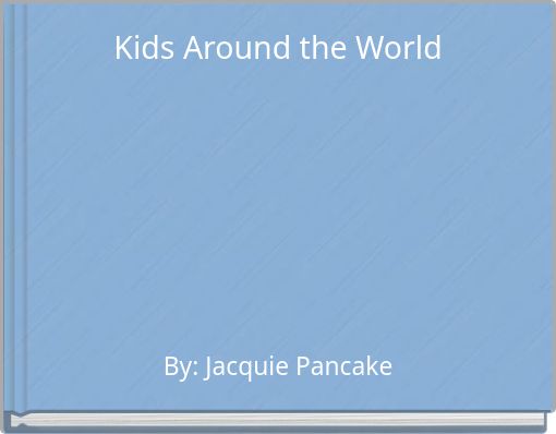 Kids Around the World