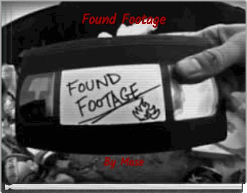 Found Footage