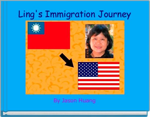 Book Cover for: Ling's Immigration Journey