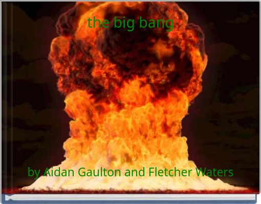 Front cover of 'the big bang' 