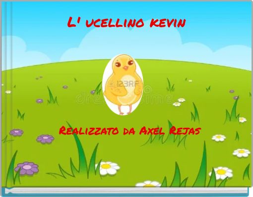 L' ucellino kevin
