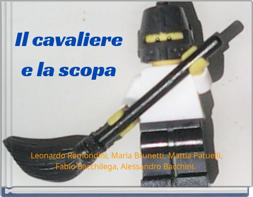 Il cavaliere e la scopa