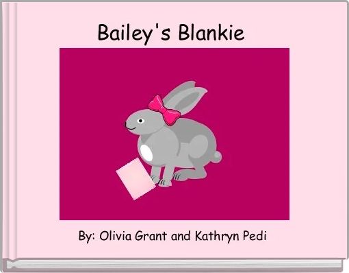 Bailey's Blankie 